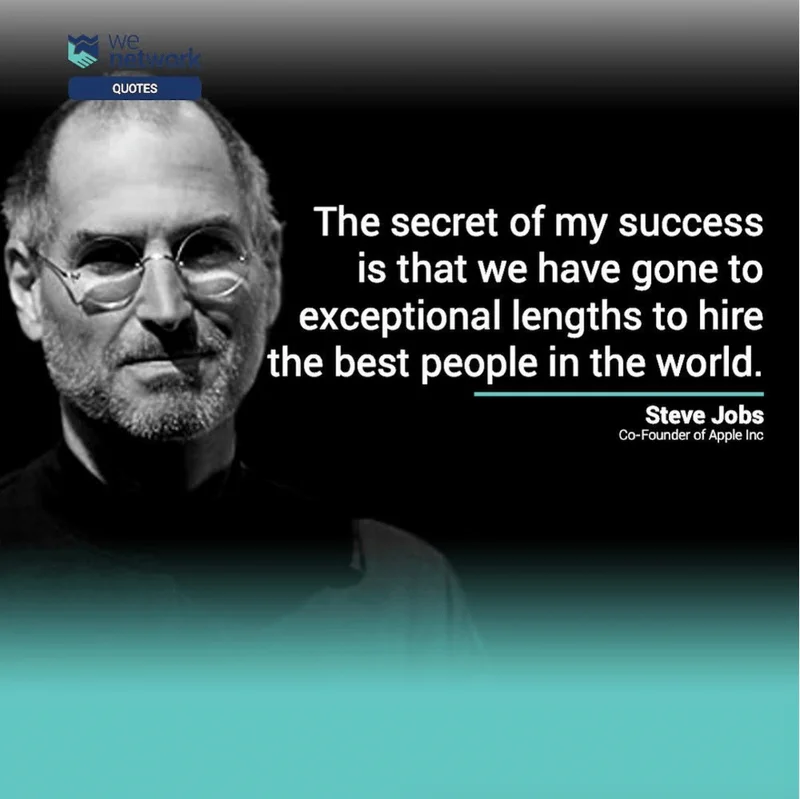 Steve-Jobs-secret-of-success-was-hiring-the-best-team.png.webp